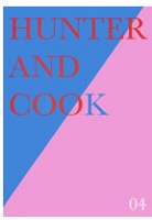 Jay Isaac and Tony Romano: Hunter and Cook 04