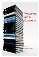 Clint Burnham: Vancouver Art &amp;&#160;Economies