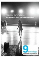 Open Score by Robert Rauschenberg - 9 Evenings: Theatre &amp;&#160;Engineering