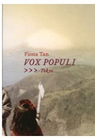 Fiona Tan: Vox Populi,&#160;Tokyo