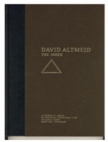 David Altmejd: The&#160;Index