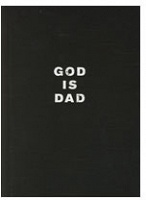 Olivier Garbay and Sarah Lucas: God is&#160;Dad