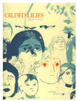 Jillian Tamaki: Gilded Lilies: Comics and&#160;Drawings