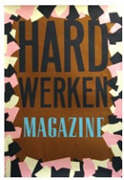 Hard Werken Magazine