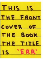 David Shrigley:&#160;Err