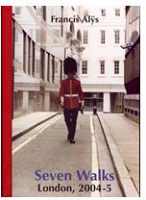 Francis Alys: Seven Walks (London 2004-5)