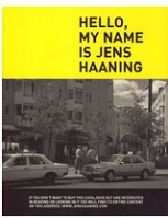 Hello, My Name is Jens Haaning