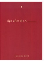 Marina Roy: Sign after the&#160;X