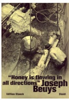 Honey is flowing in all directions