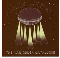 The Mail Order Catalogue Issue 7 Natural Oddities