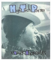 Mark Gonzales: Hi Tech&#160;Poetry