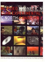 Magnetic North: Canadian Experimental&#160;Video