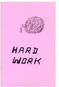 Hard Work - Shrigley, David