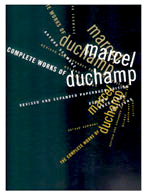 The Complete Works of Marcel Duchamp 