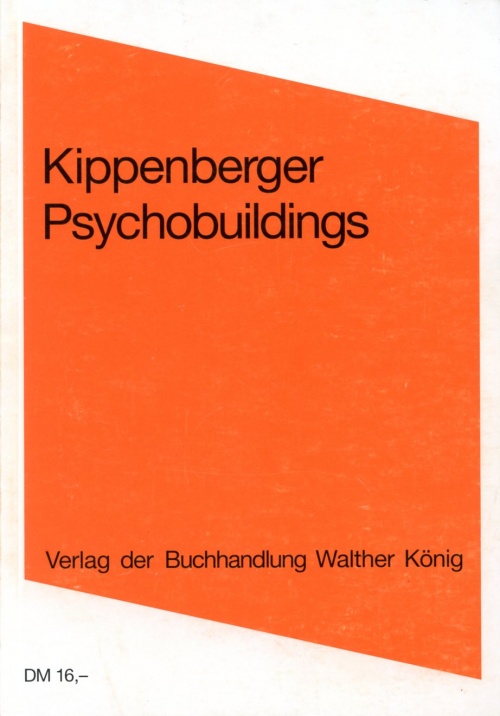 Psychobuildings - Kippenberger, Martin