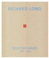 Richard Long: Selected Walks 1979-96