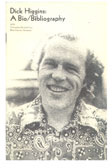 Dick Higgins: A Bio/Biography 
