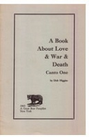 Great Bear Pamphlet:  A Book About Love and War, Canto One