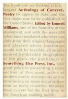 Emmett Williams: Anthology of Concrete&#160;Poetry