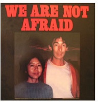We Are Not Afraid