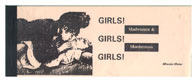 Girls!Girls!Girls! Mad Women and Murdereses