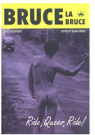 Bruce La Bruce: Ride Queer Ride 