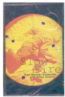 Slow Fire