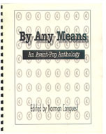 By Any Means, An Avant-Pop Anthology