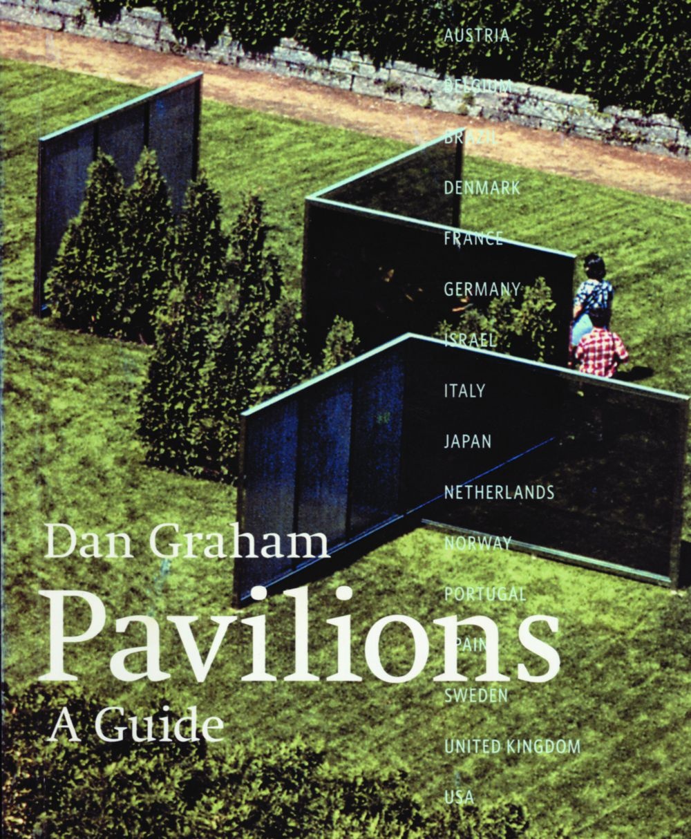 Dan Graham, Pavilions: a guide