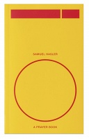 Samuel Hasler: O, A Prayer&#160;Book