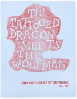 The Tattooed Dragon Meets the&#160;Wolfman