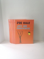 Joe Hale: Love and&#160;Forgiveness