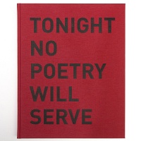 Alfredo Jaar: Tonight No Poetry Will&#160;Serve