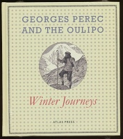 Georges Perec and the Oulipo: Winter&#160;Journeys