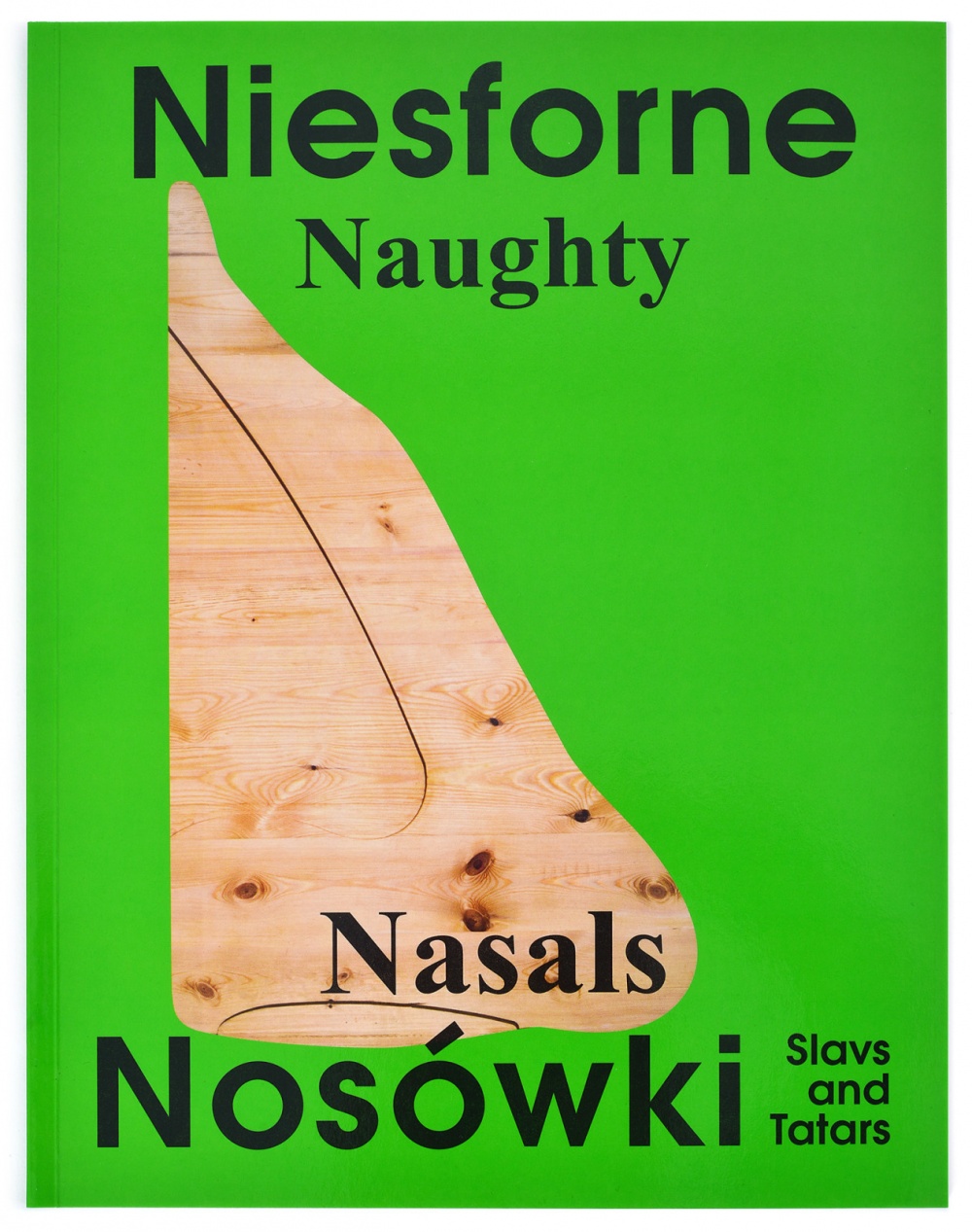 Naughty Nasals