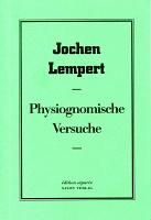 Jochen Lempert: Physiognomische&#160;Versuche