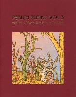 Keith Jones and Seth Scriver: Perish Plains Vol. 3