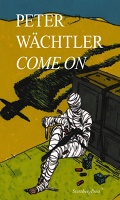 Peter Wächtler: Come&#160;On