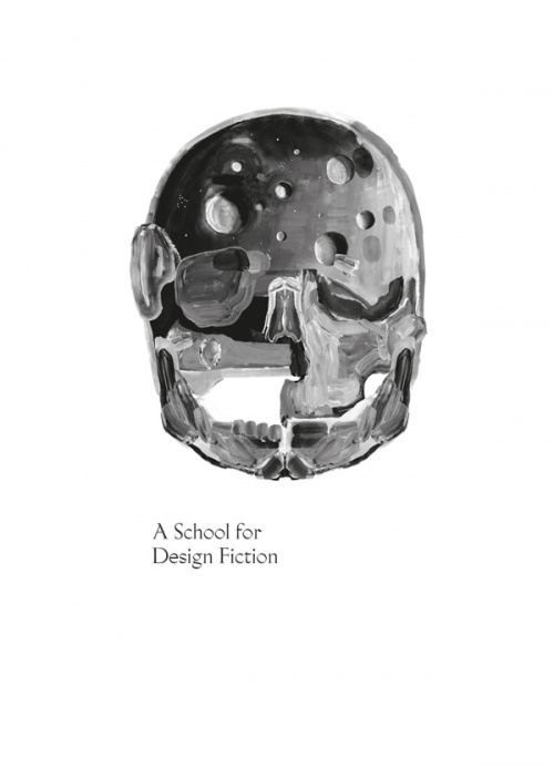 A School for Design Fiction