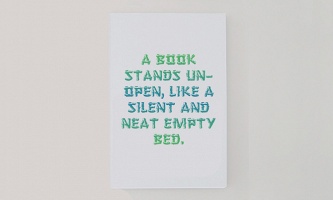Félicia Atkinson: A book stands un-open, like a silent and neat empty&#160;bed