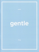 Justin Yong:&#160;gentle