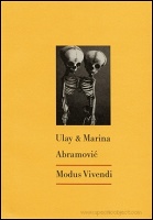 Marina Abramovic and Ulay: Modus&#160;Vivendi