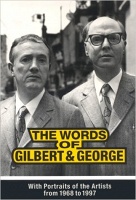 The Words of Gilbert and George 