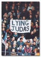 Jonathan Monk: Lying&#160;Judas