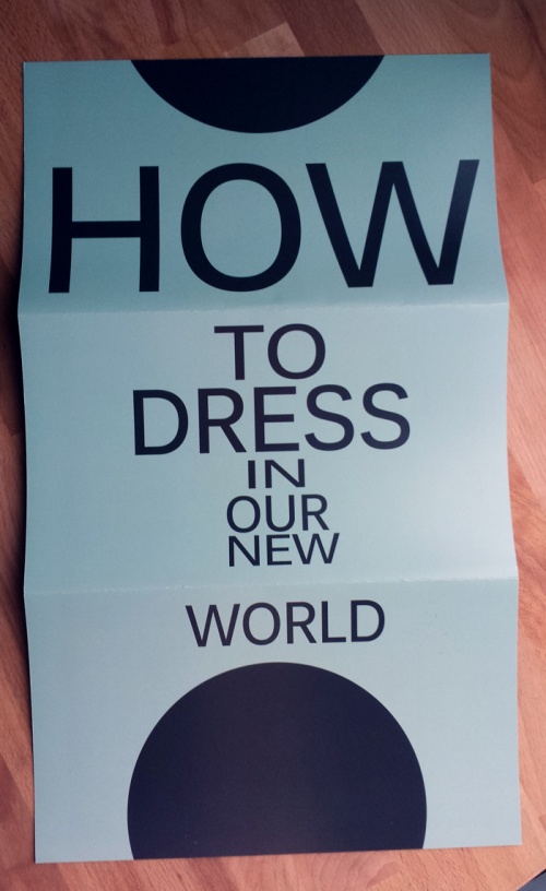 How to dress in our new world