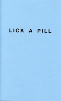 Deana Uribe: Lick a&#160;Pill