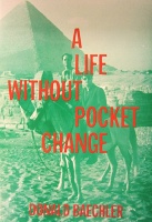 Donald Baechler: A Life Without Pocket&#160;Change