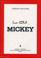 Christian Boltanski: Le Club&#160;Mickey