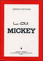 Christian Boltanski: Le Club&#160;Mickey
