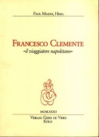 Francesco Clemente: Il Viaggiatore&#160;Napoletano